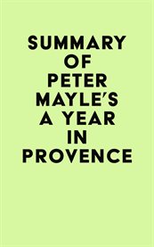 Summary of peter mayle's a year in provence cover image