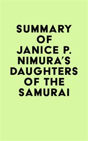 Summary of janice p. nimura's daughters of the samurai cover image