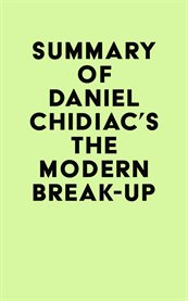 Summary of daniel chidiac's the modern break-up cover image