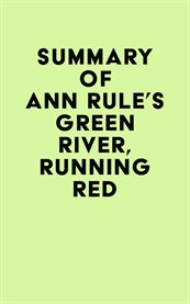 Summary of ann rule's green river, running red cover image