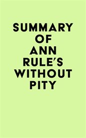 Summary of ann rule's without pity cover image