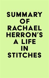 Summary of rachael herron's a life in stitches cover image