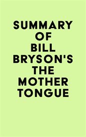 Summary of bill bryson's the mother tongue cover image
