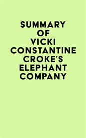 Summary of vicki constantine croke's elephant company cover image
