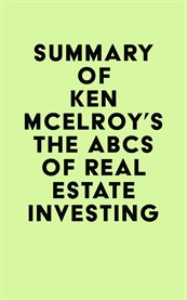 Summary of ken mcelroy's the abcs of real estate investing cover image