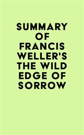 Summary of francis weller's the wild edge of sorrow cover image