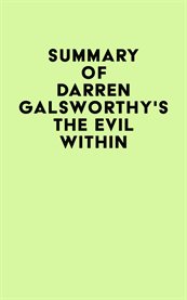Summary of darren galsworthy's the evil within cover image