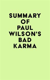 Summary of paul wilson's bad karma cover image