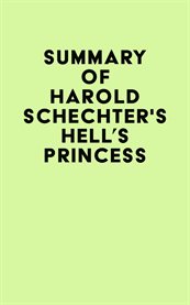 Summary of harold schechter's hell's princess cover image