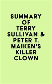 Summary of terry sullivan & peter t. maiken's killer clown cover image