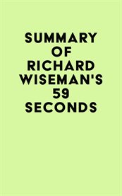Summary of Richard Wiseman's 59 Seconds cover image