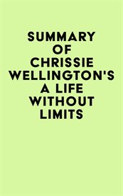 Summary of chrissie wellington's a life without limits cover image