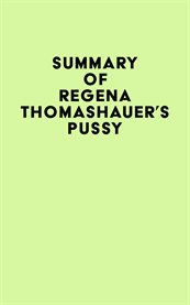 Summary of regena thomashauer's pussy cover image