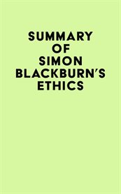 Summary of simon blackburn's ethics cover image