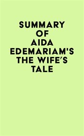 Summary of aida edemariam's the wife's tale cover image