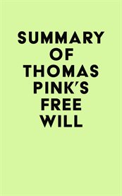 Summary of thomas pink's free will cover image