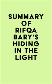 Summary of rifqa bary's hiding in the light cover image