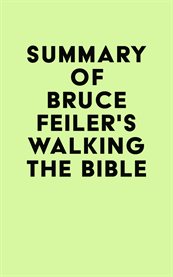 Summary of bruce feiler's walking the bible cover image