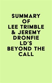 Summary of lee trimble & jeremy dronfield's beyond the call cover image