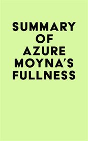 Summary of azure moyna's fullness cover image