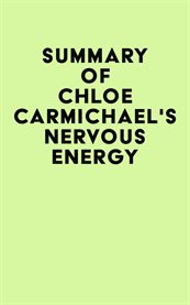 Summary of chloe carmichael's nervous energy cover image