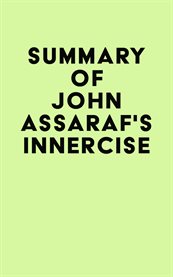 Summary of john assaraf's innercise cover image