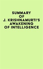 Summary of j. krishnamurti's awakening of intelligence cover image