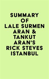Summary of lale surmen aran & tankut aran's rick steves istanbul cover image