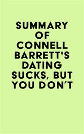 Summary of connell barrett's dating sucks, but you don't cover image