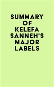 Summary of Kelefa Sanneh's Major Labels cover image