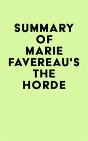 Summary of marie favereau's the horde cover image
