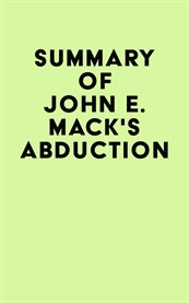 Summary of john e. mack's abduction cover image