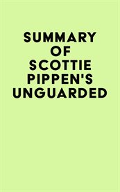 Summary of scottie pippen's unguarded cover image