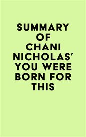 Summary of chani nicholas's you were born for this cover image
