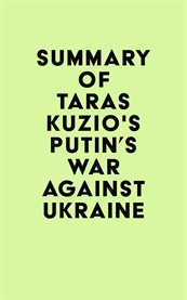 Summary of taras kuzio's putin's war against ukraine cover image