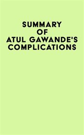 Summary of atul gawande's complications cover image
