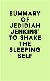Summary of jedidiah jenkins's to shake the sleeping self cover image