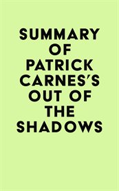Summary of patrick carnes, ph.d.'s out of the shadows cover image
