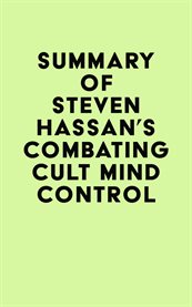 Summary of steven hassan's combating cult mind control cover image