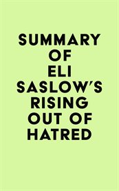 Summary of eli saslow's rising out of hatred cover image