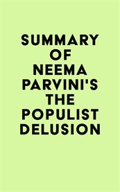 Summary of neema parvini's the populist delusion cover image
