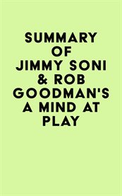 Summary of jimmy soni & rob goodman's a mind at play cover image
