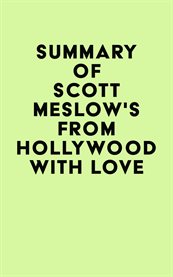 Summary of scott meslow's from hollywood with love cover image