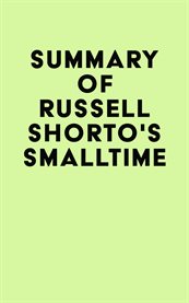 Summary of russell shorto's smalltime cover image