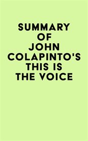 Summary of john colapinto's this is the voice cover image