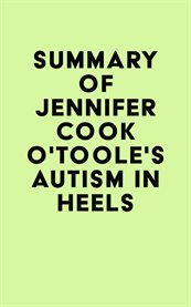 Summary of jennifer cook o'toole's autism in heels cover image