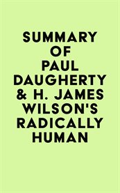 Summary of paul daugherty & h. james wilson's radically human cover image