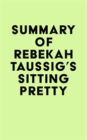 Summary of rebekah taussig's sitting pretty cover image