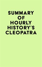 Summary of hourly history's cleopatra cover image