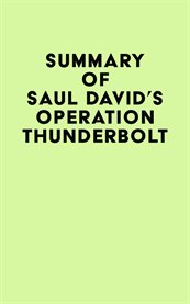 Summary of saul david's operation thunderbolt cover image